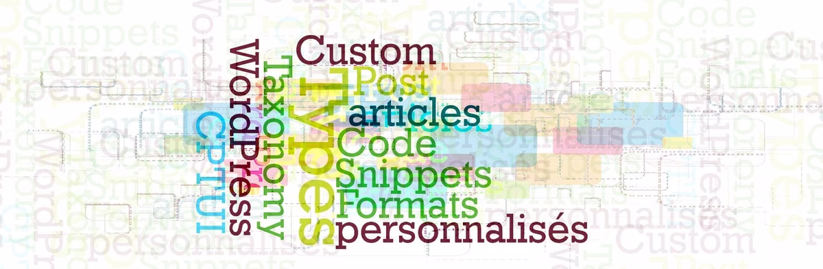 Les formats d'article et les Custom Post Types
