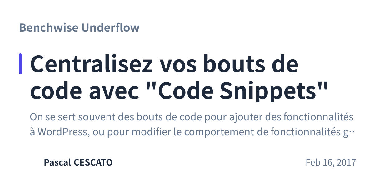 Share preview for Centralisez vos bouts de code avec "Code Snippets"