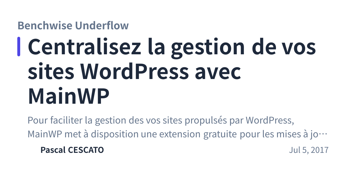 Share preview for Centralisez la gestion de vos sites WordPress avec MainWP