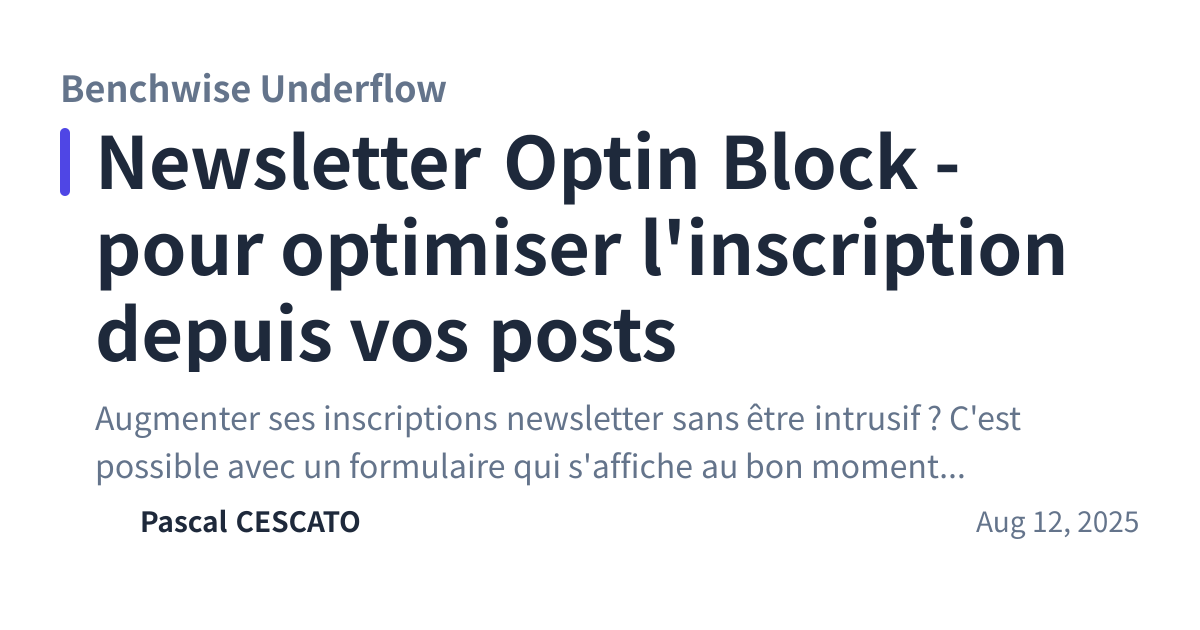 Share preview for Newsletter Optin Block - pour optimiser l'inscription depuis vos posts