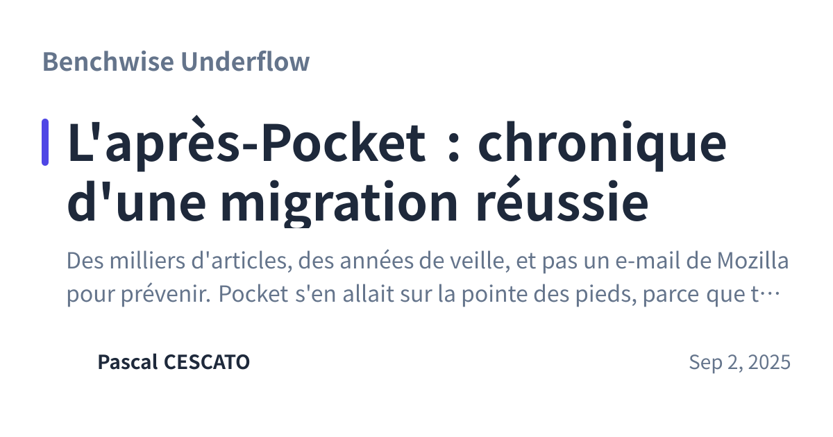 Share preview for L'après-Pocket : chronique d'une migration réussie