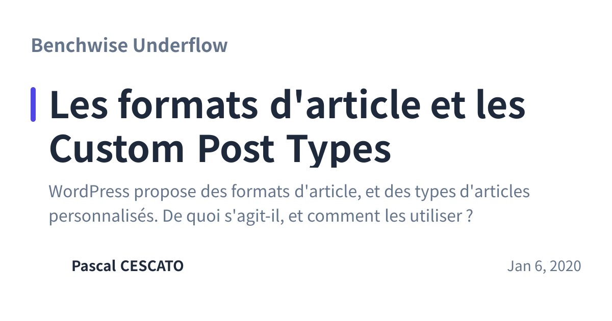 Share preview for Les formats d'article et les Custom Post Types